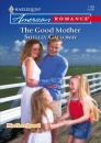 Скачать The Good Mother - Shelley Galloway