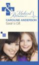Скачать Sarah's Gift - Caroline Anderson