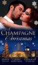Скачать A Champagne Christmas - Кэрол Мортимер