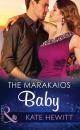 Скачать The Marakaios Baby - Кейт Хьюит