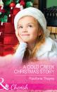 Скачать A Cold Creek Christmas Story - RaeAnne Thayne