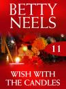 Скачать Wish with the Candles - Betty Neels