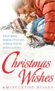 Скачать Christmas Wishes & Mistletoe Kisses - Susan Meier