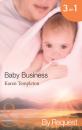 Скачать Baby Business - Karen Templeton