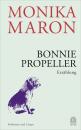 Скачать Bonnie Propeller - Monika Maron