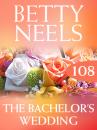 Скачать The Bachelor's Wedding - Betty Neels
