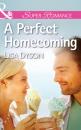 Скачать A Perfect Homecoming - Lisa Dyson