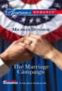 Скачать The Marriage Campaign - Michele Dunaway