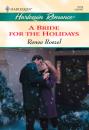 Скачать A Bride For The Holidays - Renee Roszel