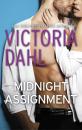Скачать Midnight Assignment - Victoria Dahl