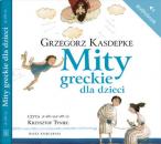 Скачать Mity greckie dla dzieci - Grzegorz Kasdepke
