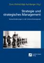 Скачать Strategie und strategisches Management - Группа авторов