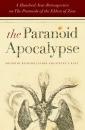 Скачать The Paranoid Apocalypse - Steven T. Katz