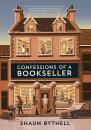 Скачать Confessions of a Bookseller - Shaun Bythell