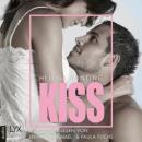 Скачать KISS - Mills Brothers Reihe - Kurzgeschichte, Teil 1.5 (Ungekürzt) - Helena Hunting