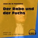 Скачать Der Rabe und der Fuchs (Ungekürzt) - Jean de la Fontaine