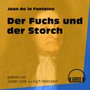 Скачать Der Fuchs und der Storch (Ungekürzt) - Jean de la Fontaine