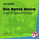 Скачать Die Ratte Elvira - Horrorgeschichte (Ungekürzt) - Jan Zenker