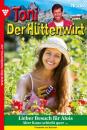 Скачать Toni der Hüttenwirt 269 – Heimatroman - Friederike von Buchner