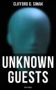 Скачать Unknown Guests (Sci-Fi Tales) - Clifford D. Simak