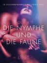 Скачать Die Nymphe und die Faune: Erika Lust-Erotik - Olrik