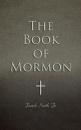 Скачать The Book of Mormon - Joseph Smith Jr.