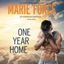 Скачать One Year Home (Unabridged) - Marie  Force