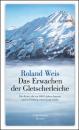 Скачать Das Erwachen der Gletscherleiche - Roland Weis