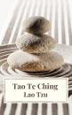 Скачать Tao Te Ching  - Lao  Tzu