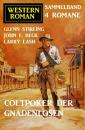 Скачать Coltpoker der Gnadenlosen: Western Sammelband 4 Romane - Glenn Stirling