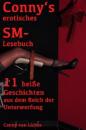 Скачать Conny's erotisches SM-Lesebuch - Conny van Lichte