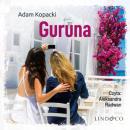Скачать Guruna - Adam Kopacki