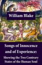 Скачать Songs of Innocence and of Experience: Showing the Two Contrary States of the Human Soul - William Blake